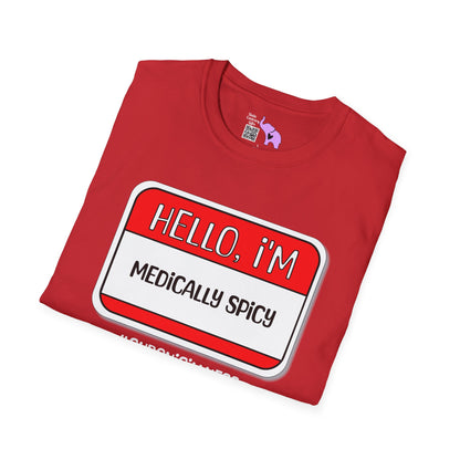 Hello, I'm Medically Spicy Adult T-shirt