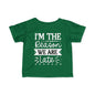 I'm The Reason We Are Late Infant Soft T-Shirt