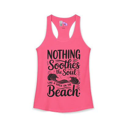 Nothing Soothes the Soul LIke A Walk on the Beach Women's Ideal Racerback Tank
