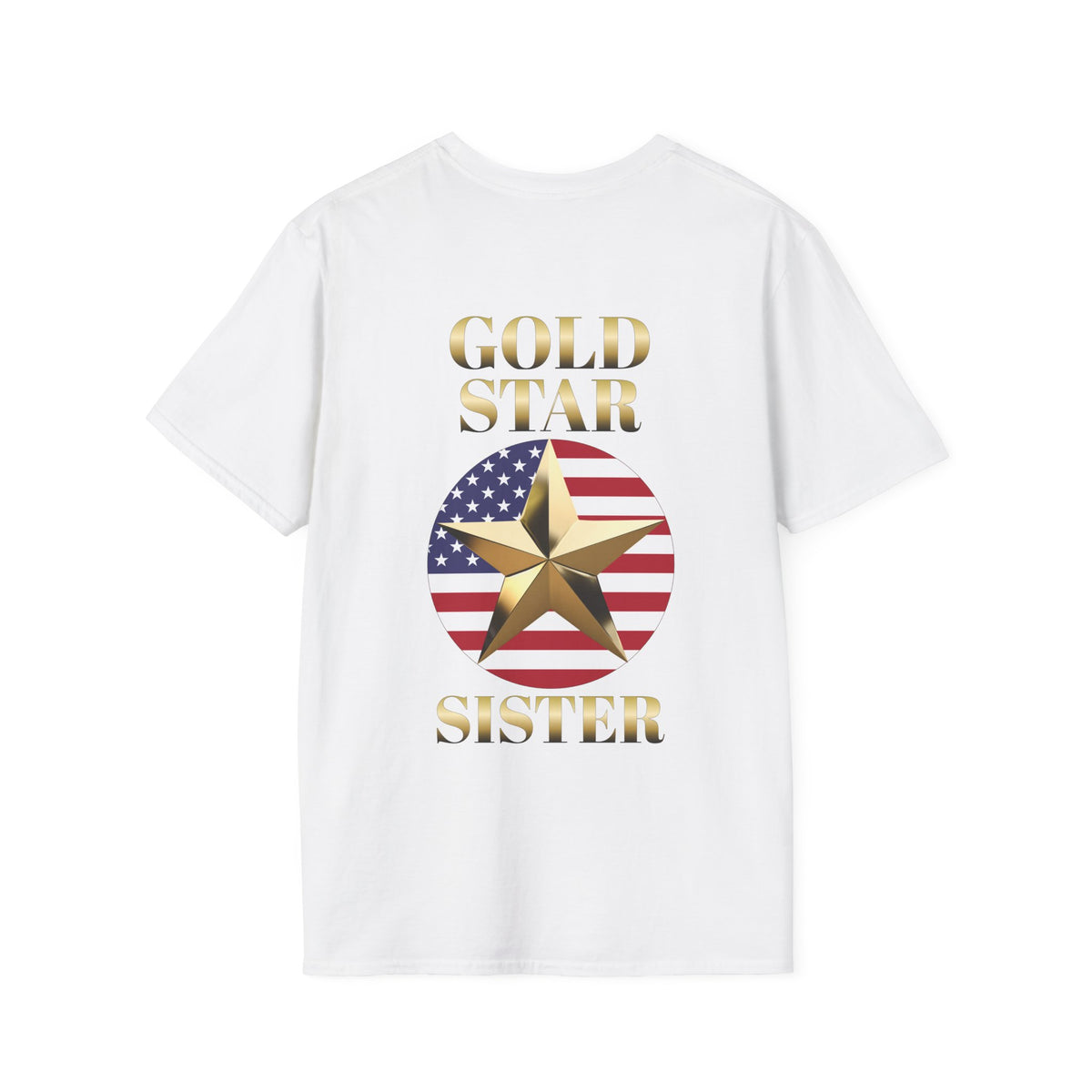 Gold Star Sister Forever Proud Adult T-shirt