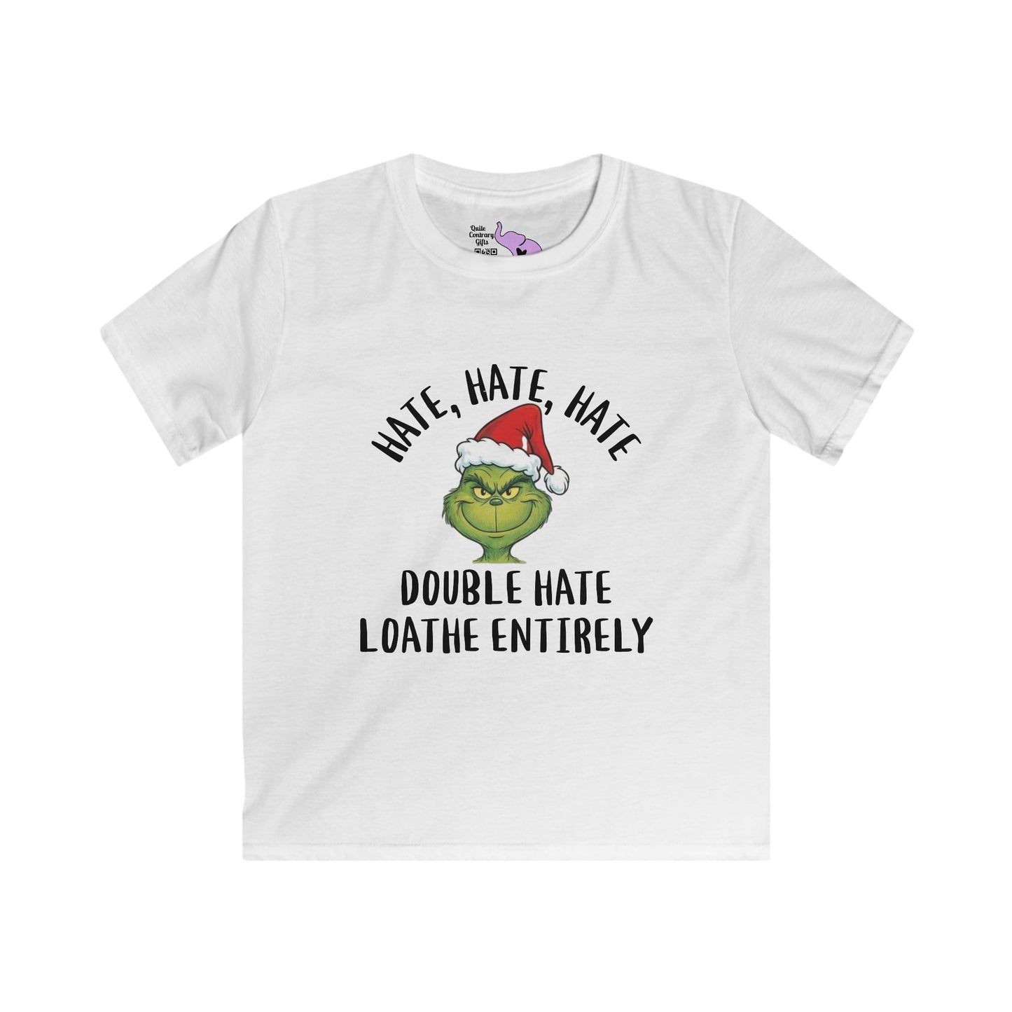 Hate, Hate, Hate, Double Hate, Loathe Entirely-Grinch Youth Softstyle Tee