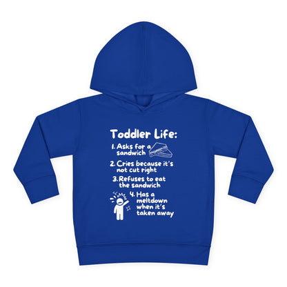 Toddler Life Toddler Hoodie