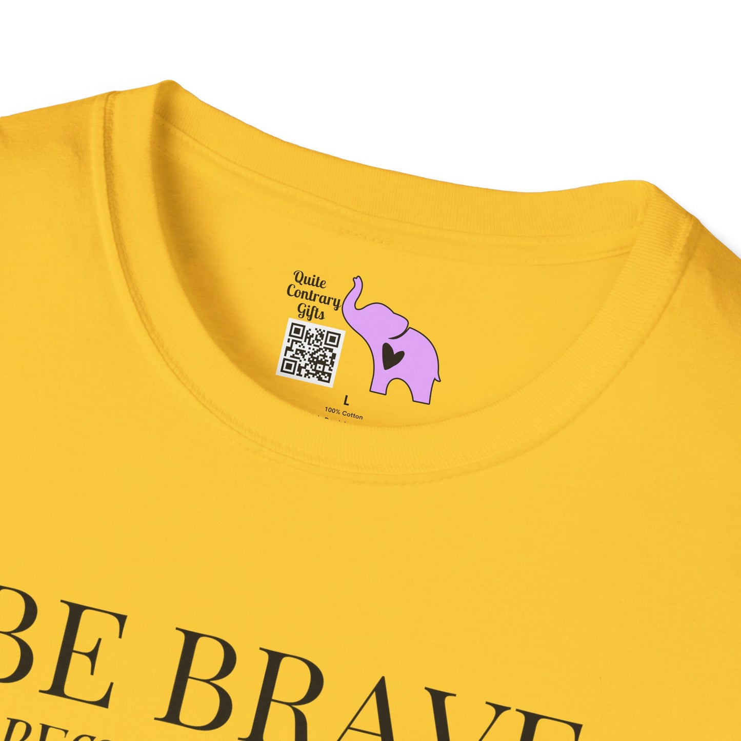 Be Brave Because You Are A Child of God T-shirt