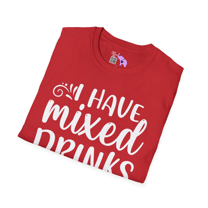 I Have Mixed Drinks About My Feelings Adult T-shirt