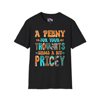 A Penny For Your Thoughts Adult T-shirt