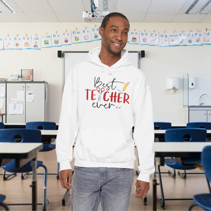 Best Teacher Ever Heavy Blend™ Hooded Sweatshirt