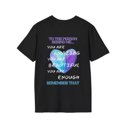 To The Person Behind Me... Adult T-shirt