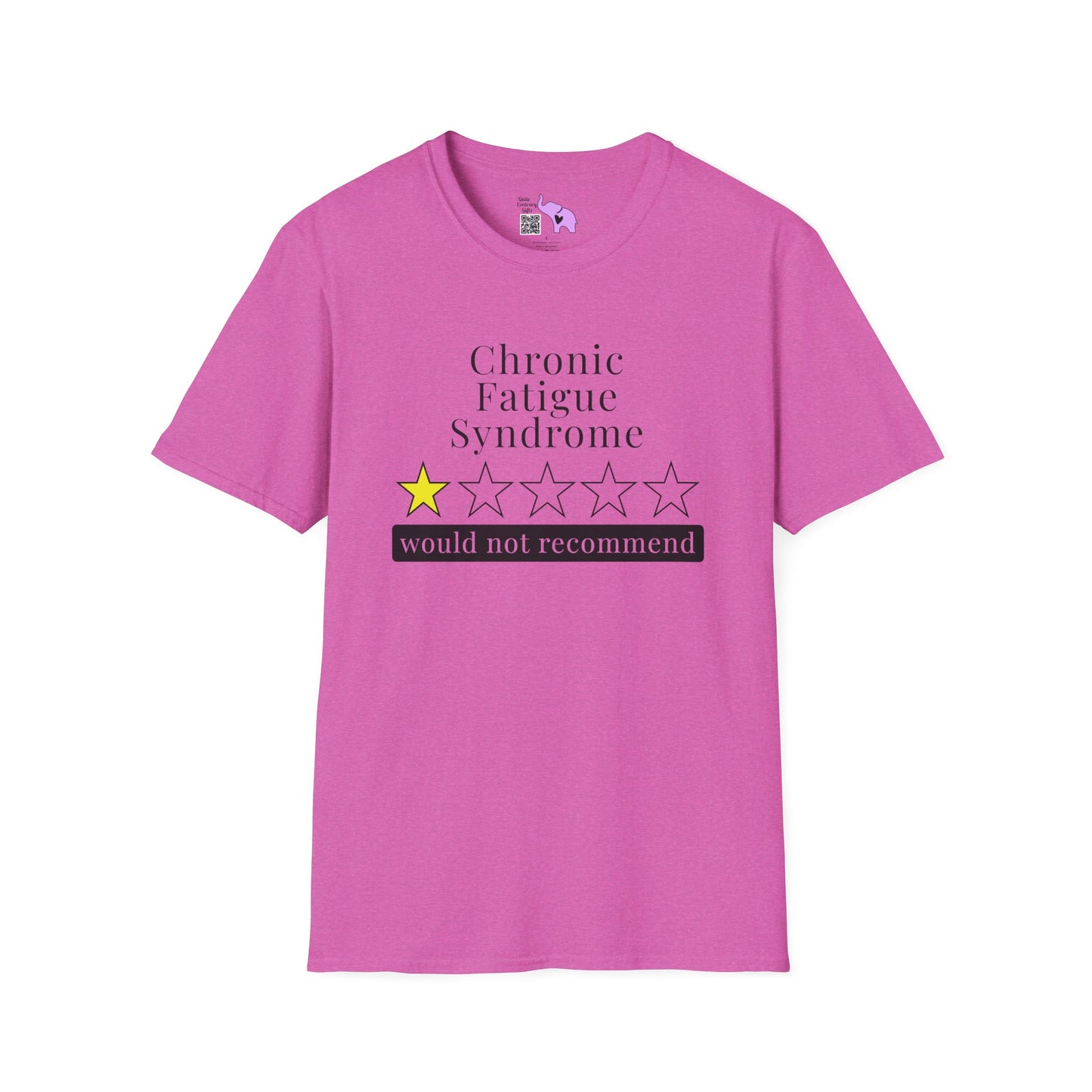 Chronic Fatigue Syndrome 1 Star Would Not Recommend Adult T-shirt