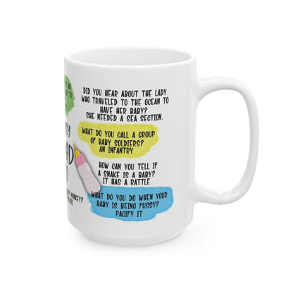 Emergency New Dad Jokes Ceramic Mug, (11oz, 15oz)