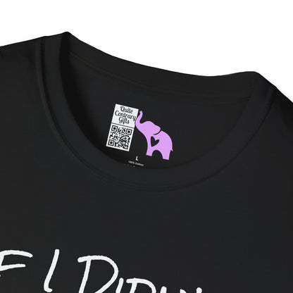 If I Didn't Give You The Nickname... Don't Use It Adult T-shirt