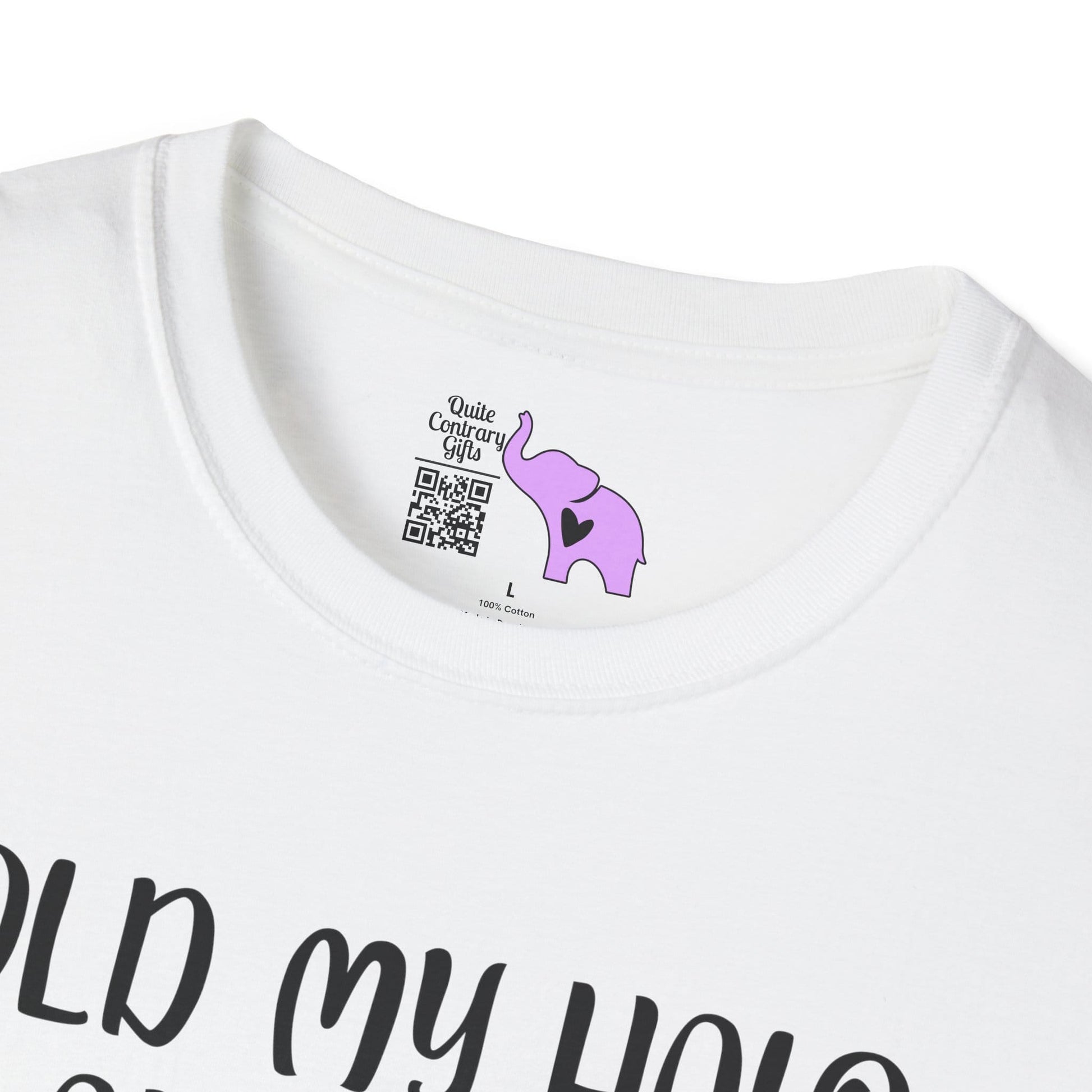 ""Hold My Halo I'm About To Do Unto Others... Adult T-shirt