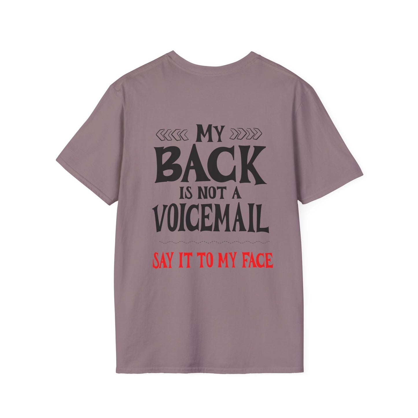 My Back is not a Voicemail... Adult T-shirt