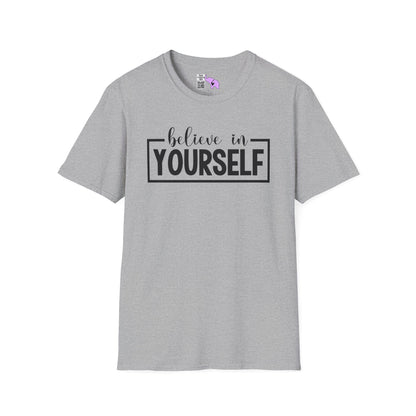 Believe in Yourself Adult T-shirt