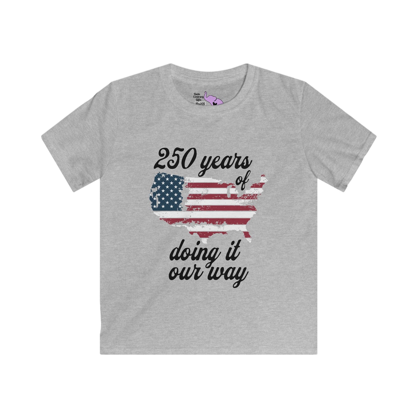 250 Years of Doing It Our Way Youth Softstyle Tee