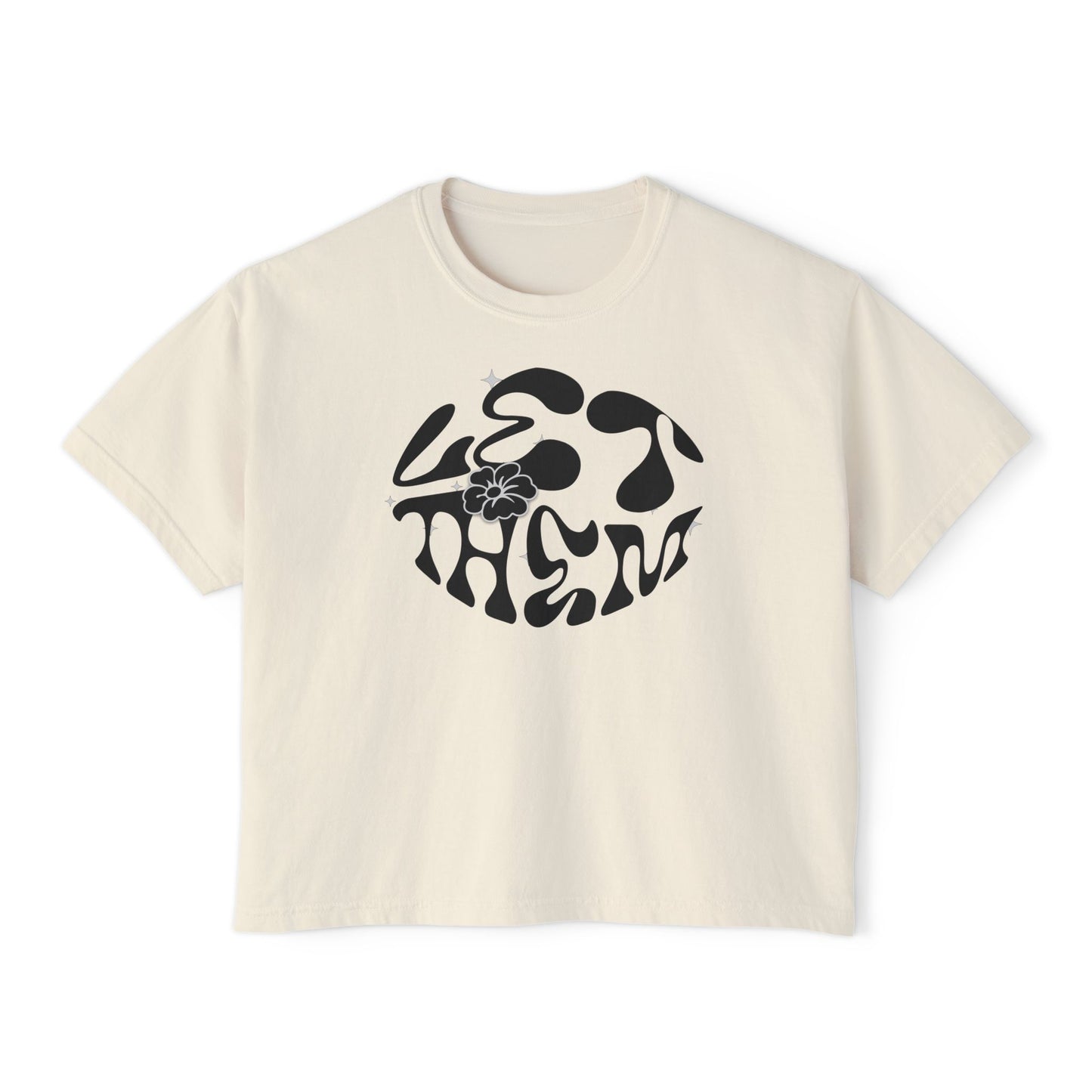 Let Them Women's Boxy Tee