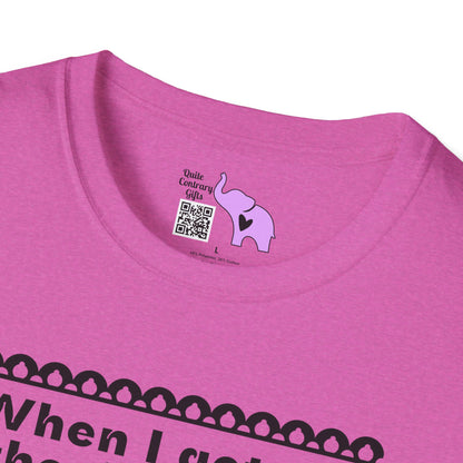 When I Get Old They're Never Gonna Say... Adult T-shirt