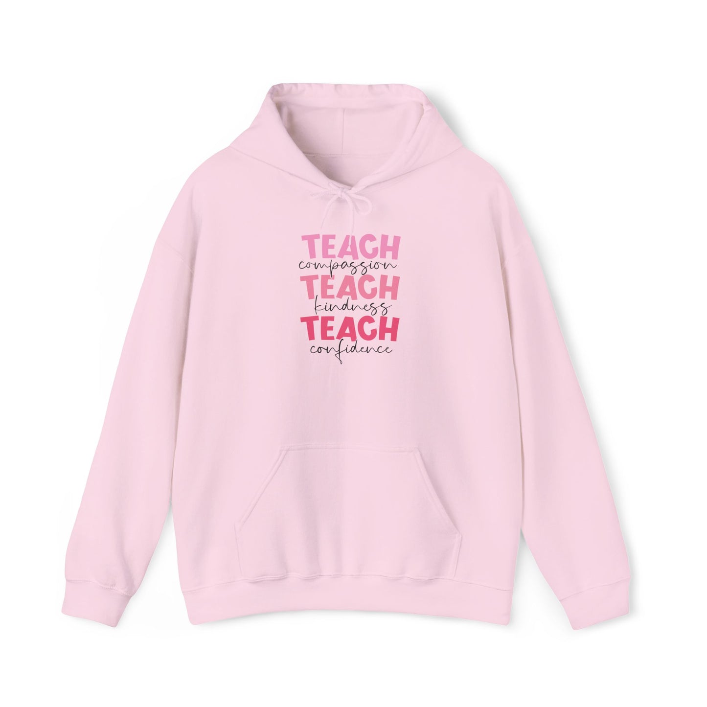 Teach Compassion, Kindness, Confidence Heavy Blend™ Hooded Sweatshirt