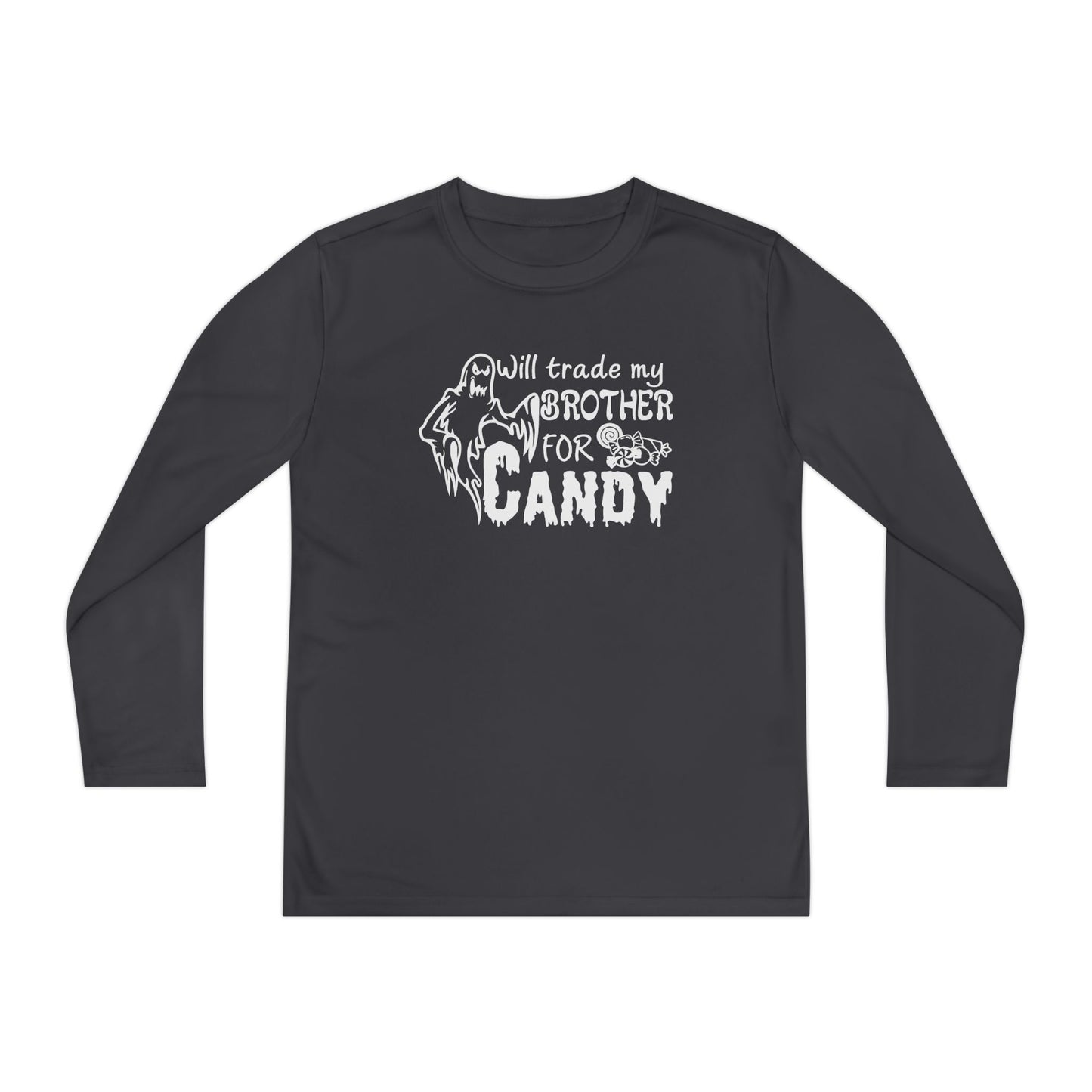 Will Trade My Brother For Candy Youth Long Sleeve Tee