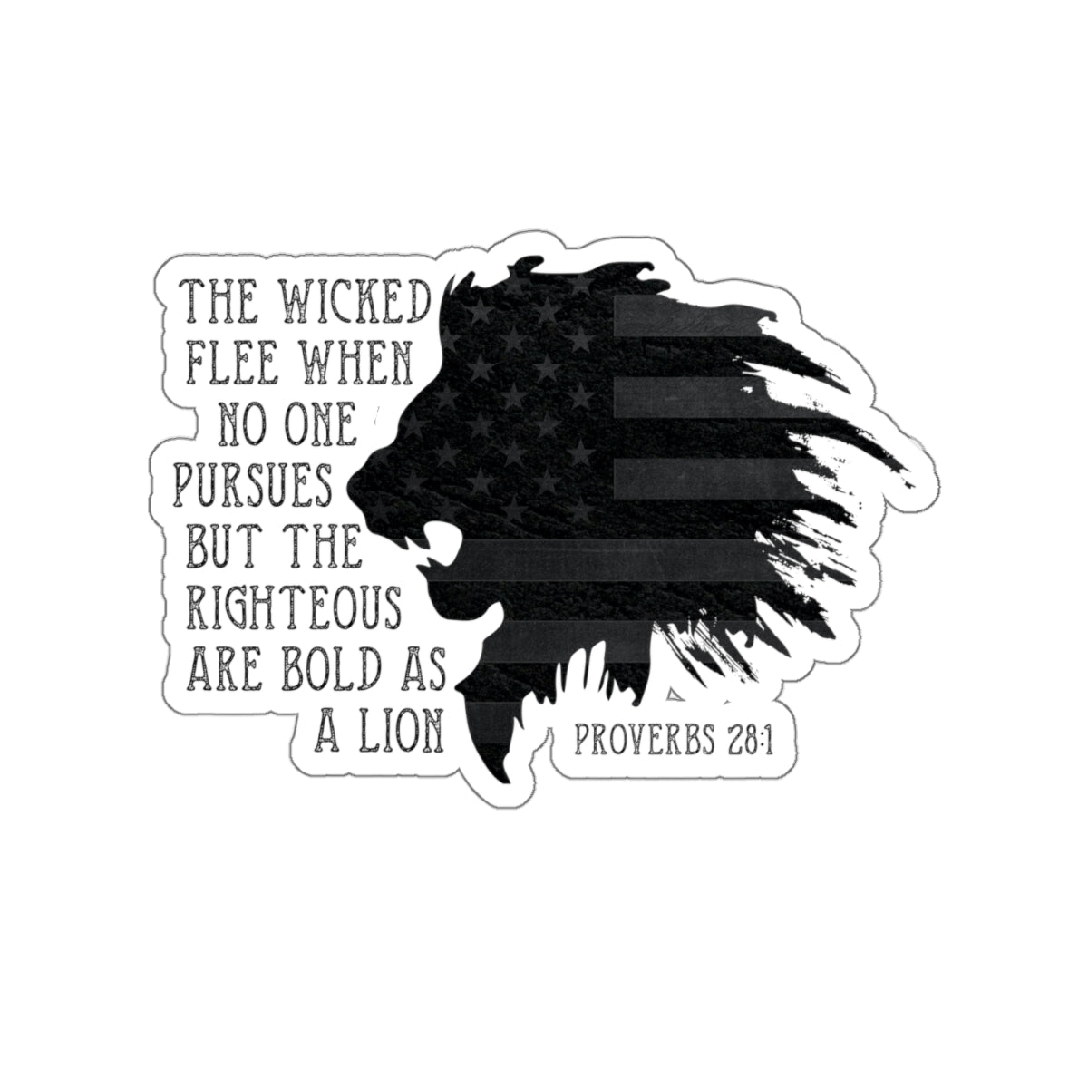 Lion & American Flag Die-Cut Stickers -Proverbs 28:1 Design