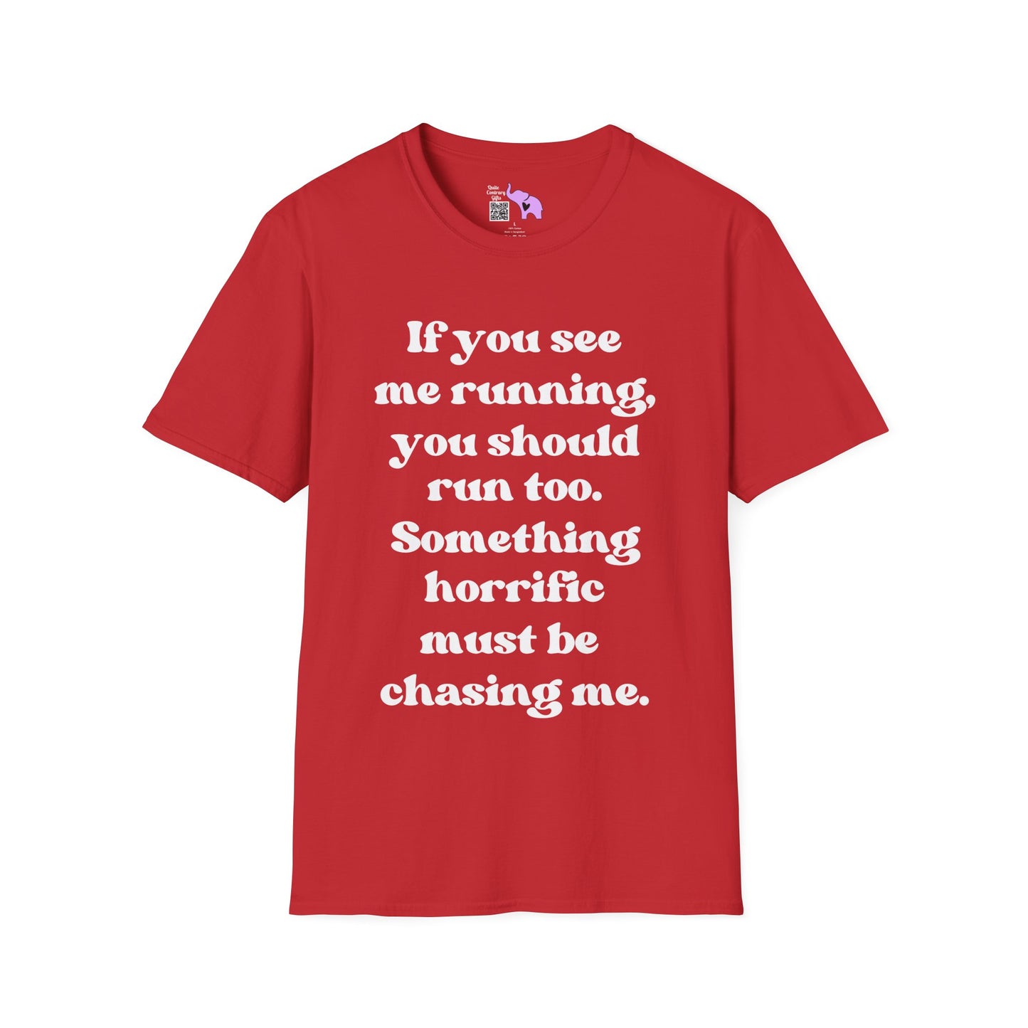 If You See Me Running... Adult T-shirt