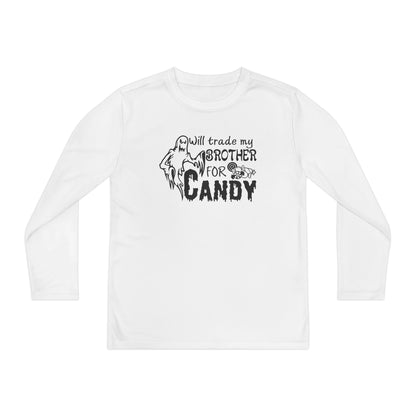 Will Trade My Brother For Candy Youth Long Sleeve Tee