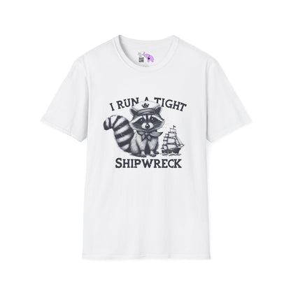 I Run A Tight Shipwreck Adult T-shirt