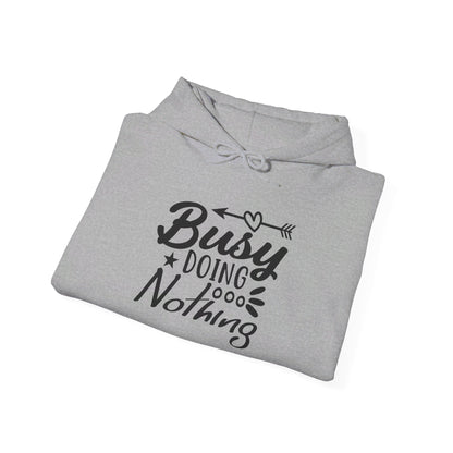 Busy Doing Nothing Heavy Blend™ Hooded Sweatshirt