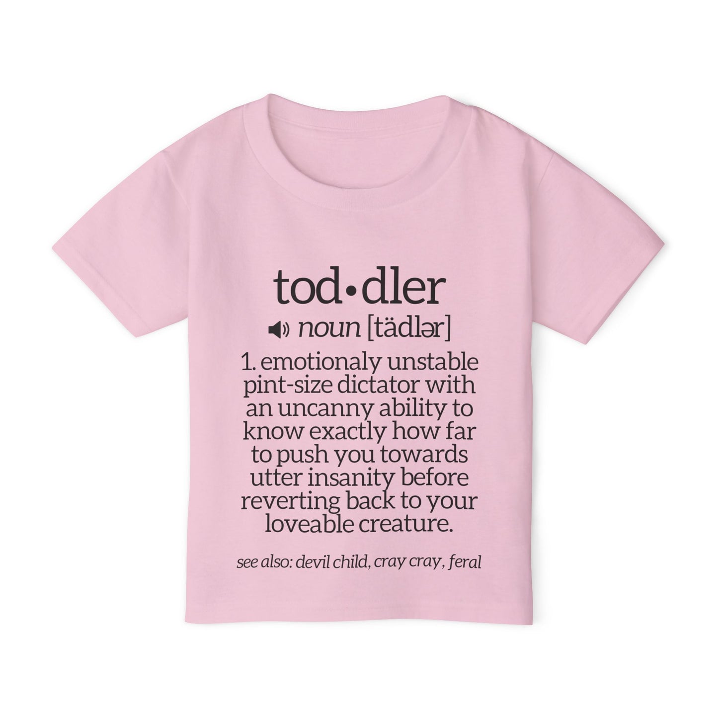 Funny Toddler Definition Heavy Cotton™ Toddler T-shirt