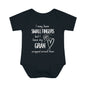 I May Have Small Fingers But I Have My GRAN Wrapped Around Them Infant Baby Rib Bodysuit