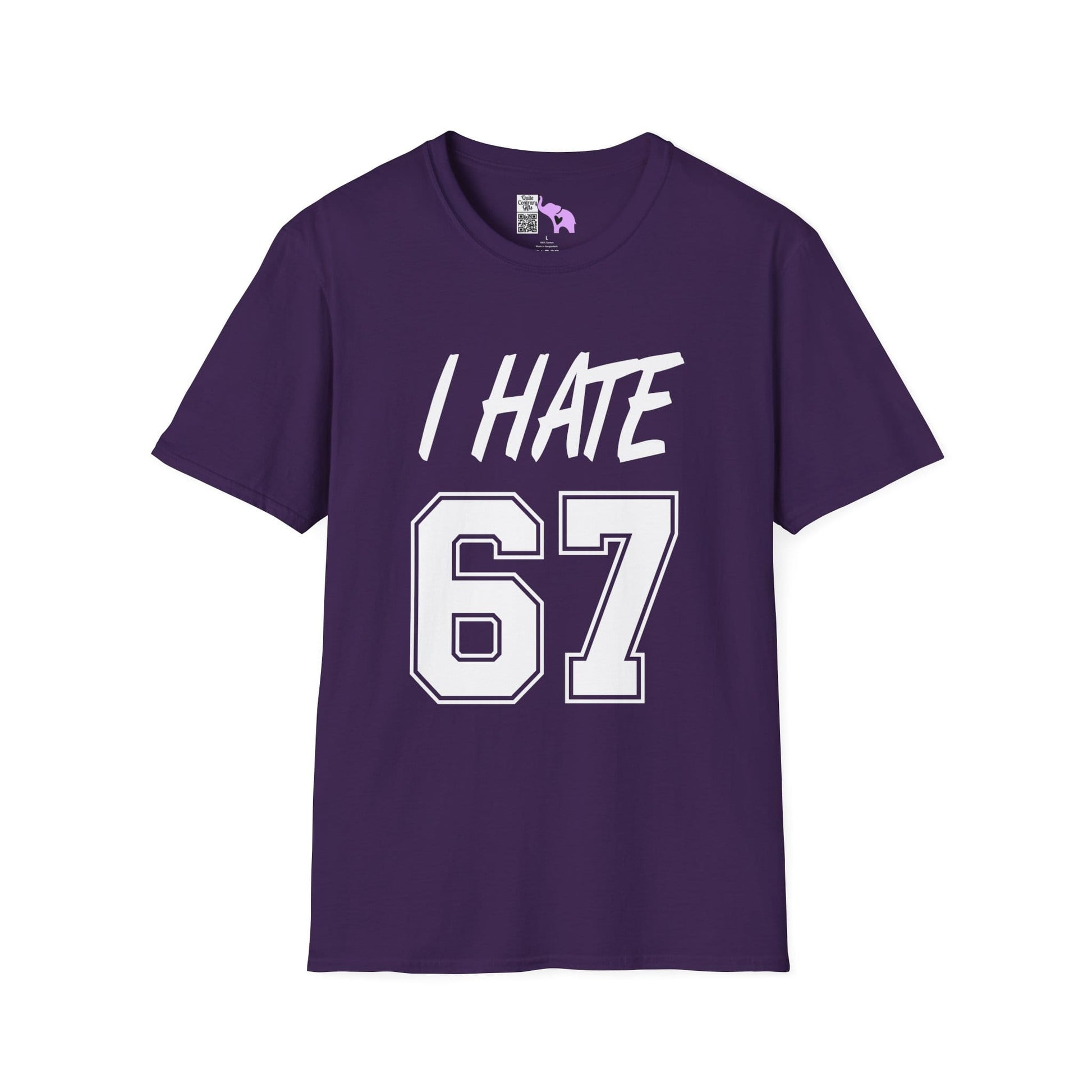 I Hate 67 Adult T-shirt