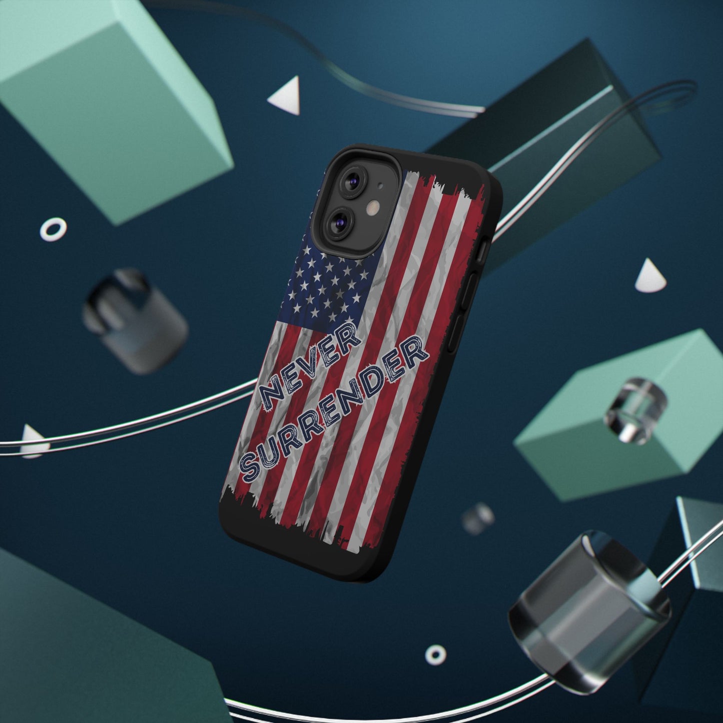 Never Surrender American Flag Impact-Resistant Cases