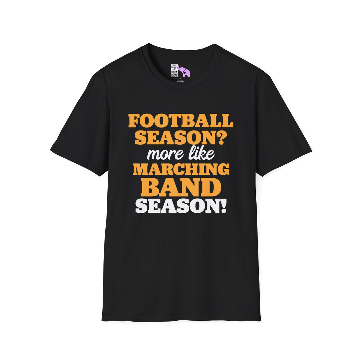 Football Season? More Like Marching Band Season! Adult T-shirt