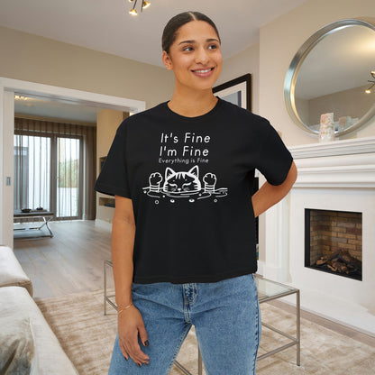 It's Fine I'm Fine Everything's Fine (Cat) Women's Boxy Tee