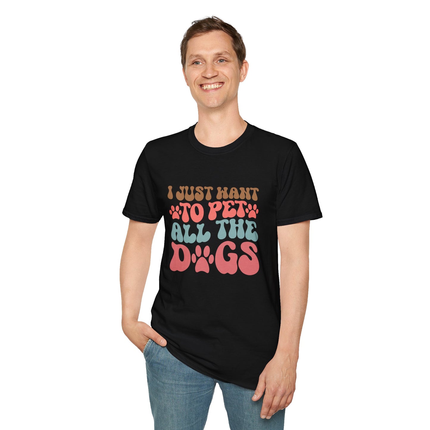 I Just Want To Pet All The Dogs T-shirt