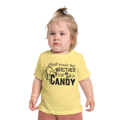 Will Trade My Brother For Candy Infant T-Shirt