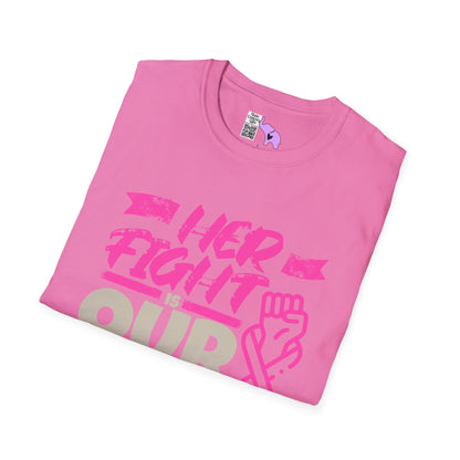 Her Fight is Our Fight Adult T-shirt