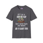 All I Do Is Work and Sleep But I'm Always Broke and I'm Still Tired Adult T-shirt