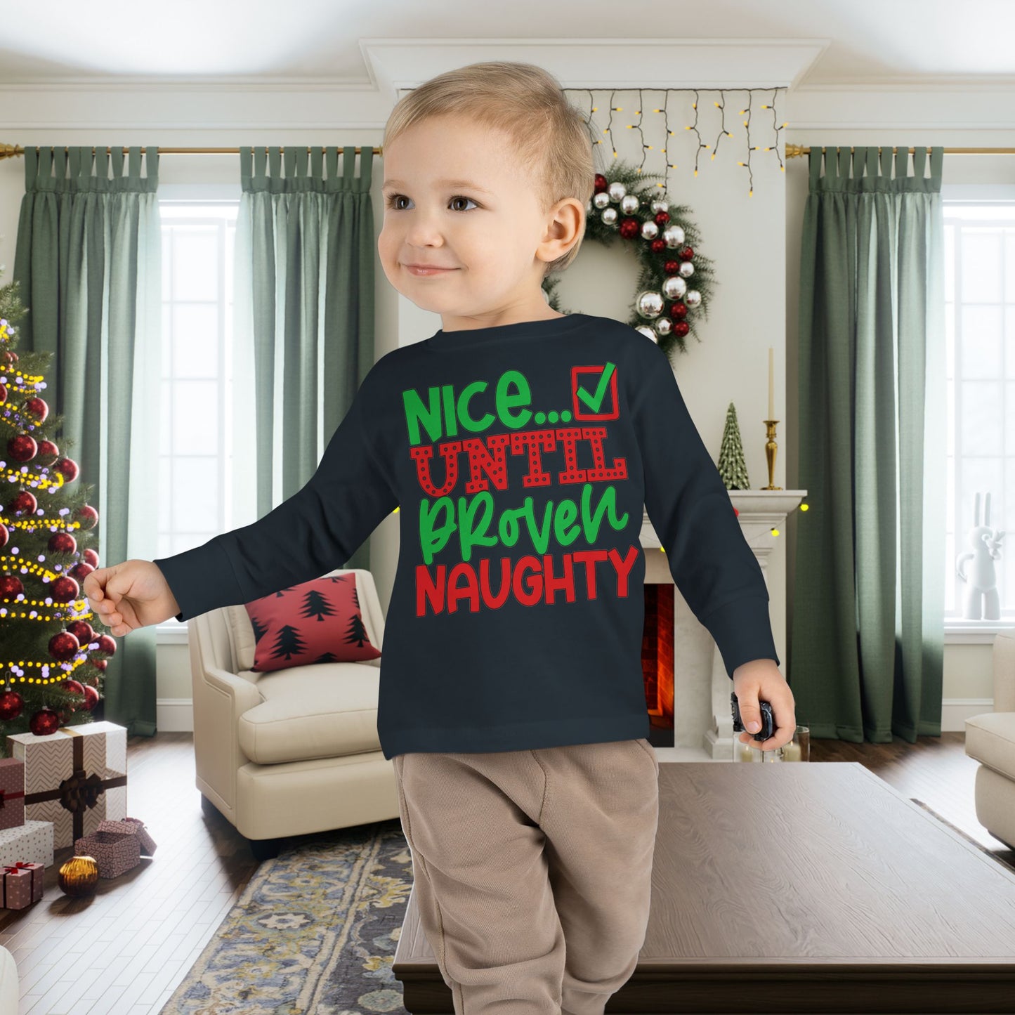 Nice Until Proven Naughty 2 Toddler Long Sleeve Tee