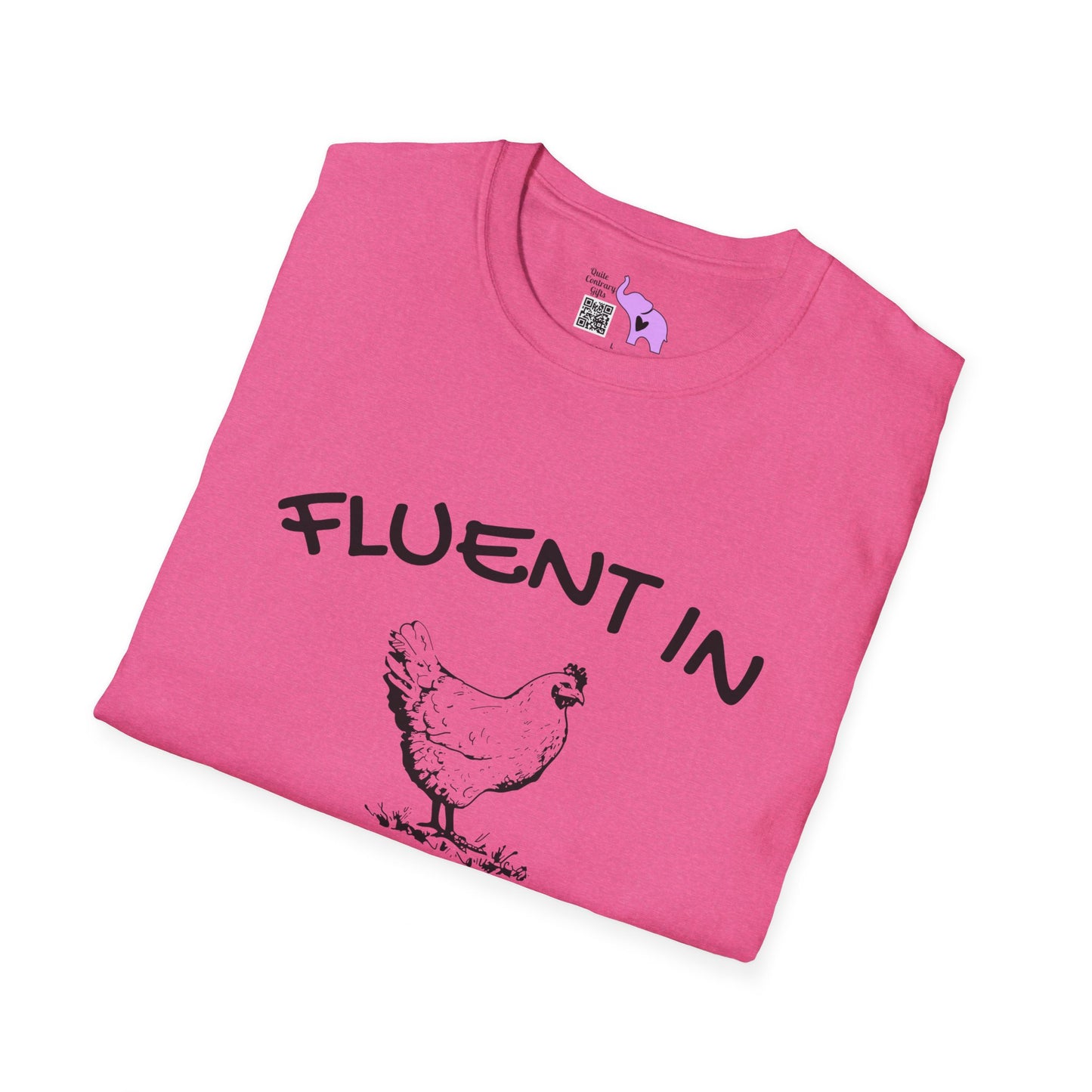 Fluent in Fowl Language T-shirt