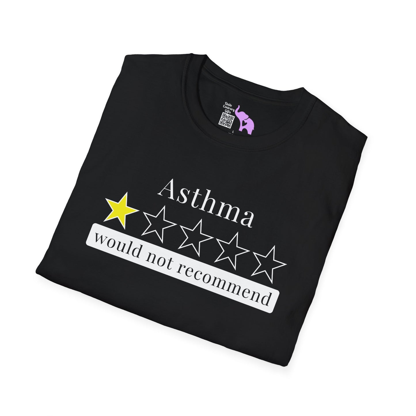 Asthma 1 Star Would Not Recommend Adult T-shirt