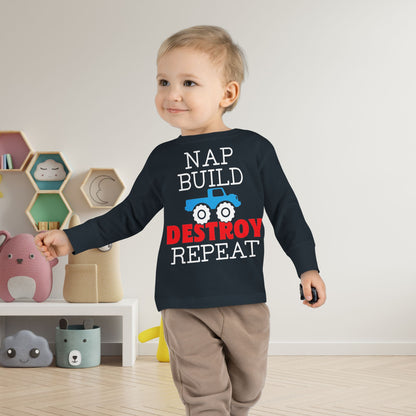 Nap Build Destroy Repeat Toddler Long Sleeve Tee