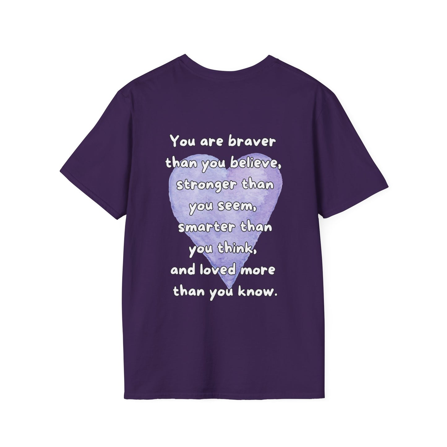 You Are Loved More Than You Know Adult T-shirt