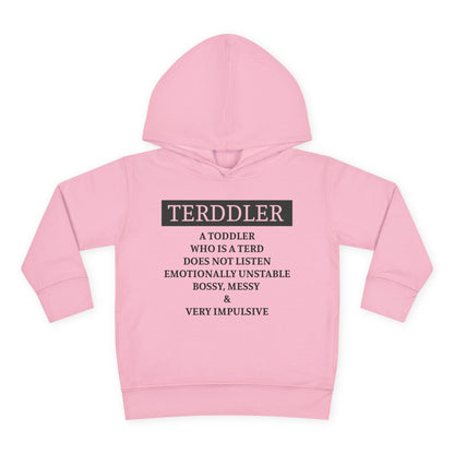 ""Terddler Definition Toddler Hoodie