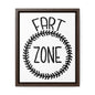 Fart Zone  2 Canvas Wraps, Vertical Frame