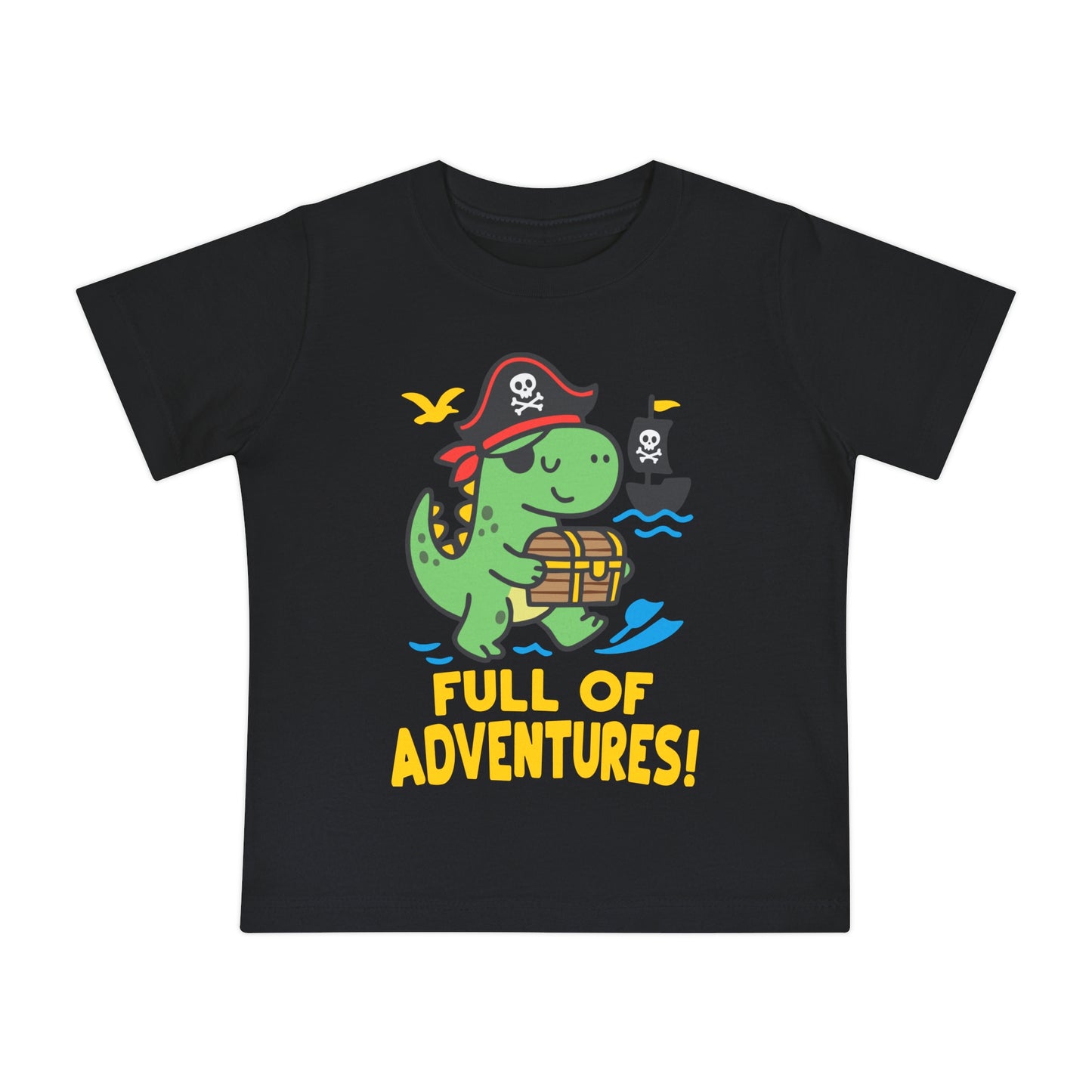 Full of Adventures (Dinosaur Pirate) Infant T-Shirt