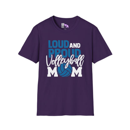 Loud and Proud Volleyball Mom Adult T-shirt