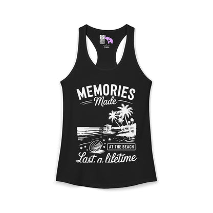 Memories Made at the Beach Last A Lifetime Women's Ideal Racerback Tank