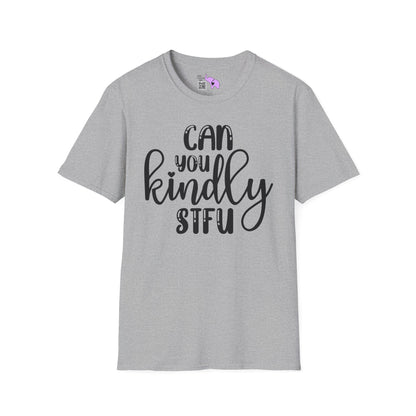 Can You Kindly STFU Adult T-shirt
