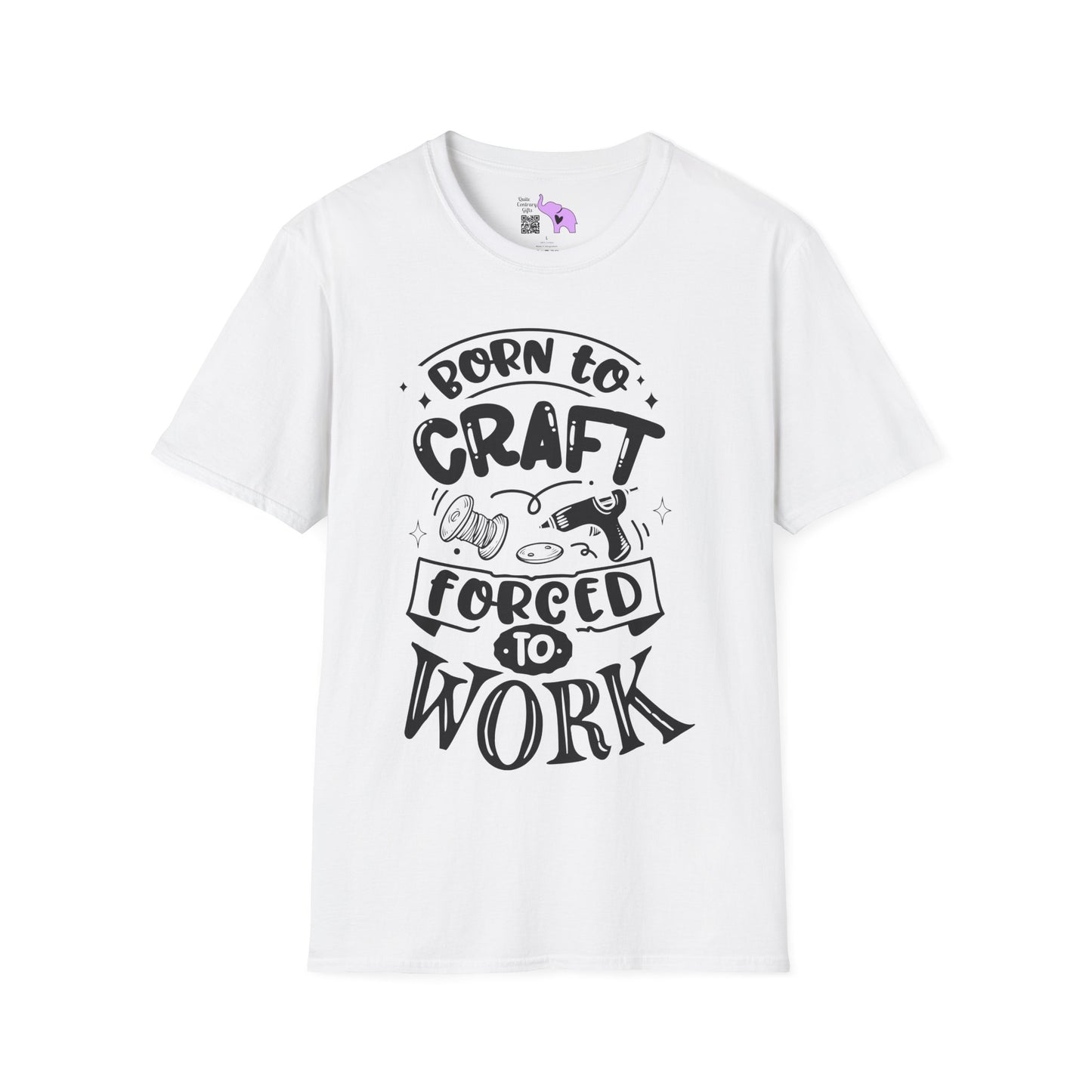 Born To Craft Forced To Work Adult T-shirt