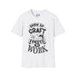 Born To Craft Forced To Work Adult T-shirt